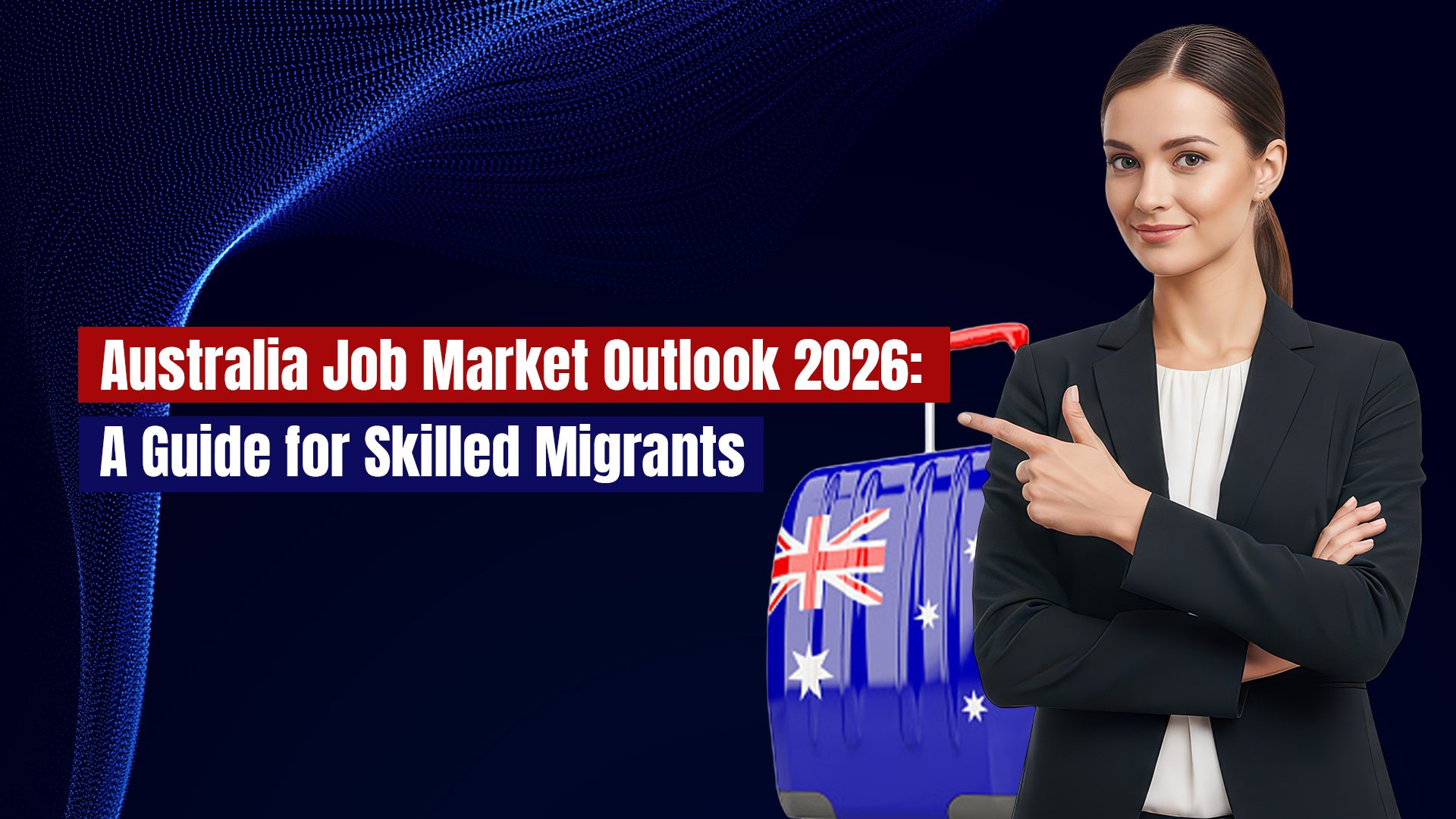 Australia Job Market 2026 trends and in-demand jobs for skilled migrants